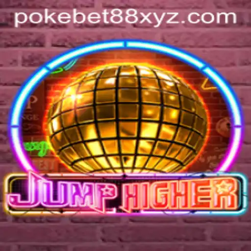 JumpHigher and PokeBet88: A New Trend in Interactive Gaming