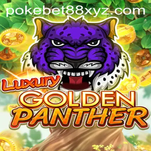 Explore the Exciting World of LUXURYGOLDENPANTHER with PokeBet88