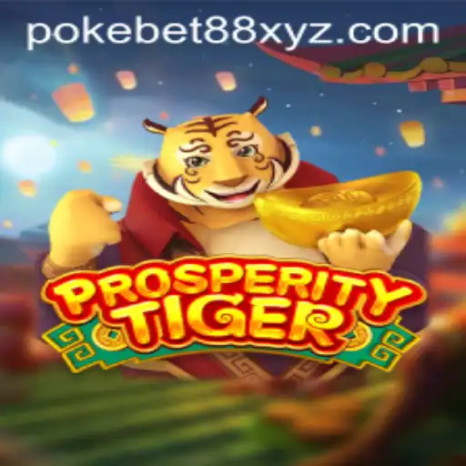 Exploring the World of ProsperityTiger and PokeBet88