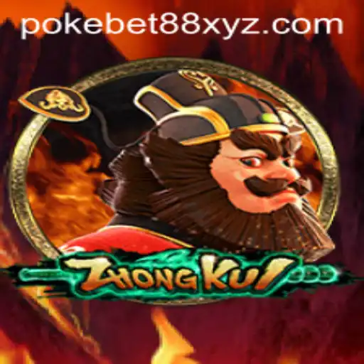 Introducing ZhongKui: A Unique Gameplay Experience with PokeBet88