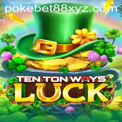 Discover TenTonWaysLuck: A New Era of Gaming with PokeBet88
