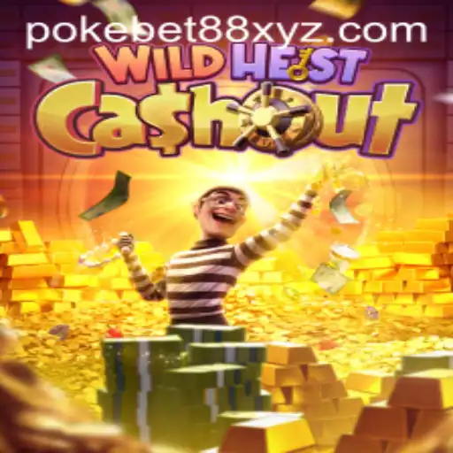 Exploring the Exciting World of WildHeistCashout on PokeBet88