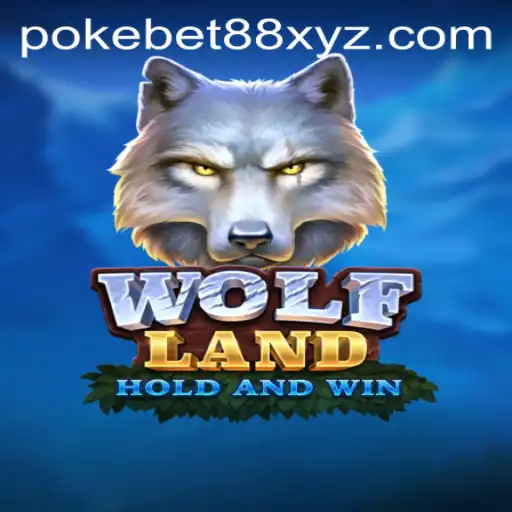Exploring WolfLand: A New Frontier in Digital Gaming with PokeBet88